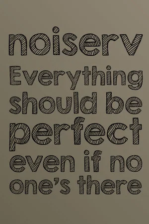 Постер: Everything should be perfect even if no one's there