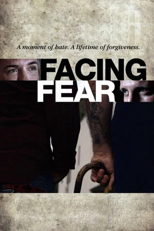Постер: Facing Fear