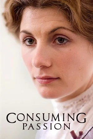 Постер: Consuming Passion