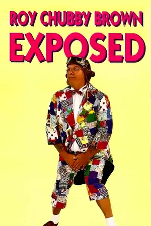 Постер: Roy Chubby Brown: Exposed