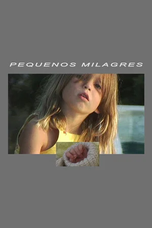 Постер: Pequenos Milagres