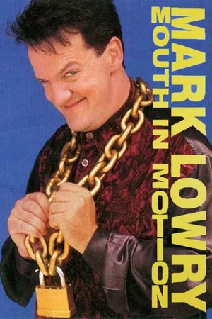 Постер: Mark Lowry: Mouth in Motion