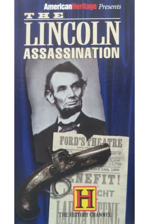 Постер: The Lincoln Assassination