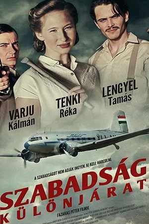 Постер: Szabadság - Különjárat
