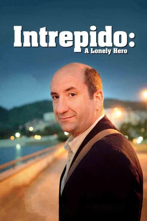 Постер: Intrepido: A Lonely Hero