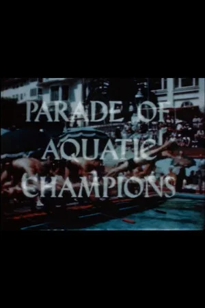 Постер: Parade of Aquatic Champions