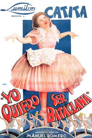 Постер: Yo quiero ser bataclana