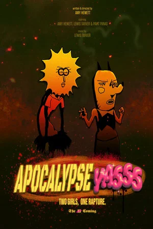 Постер: Apocalypse YASSS: Two Girls, One Rapture