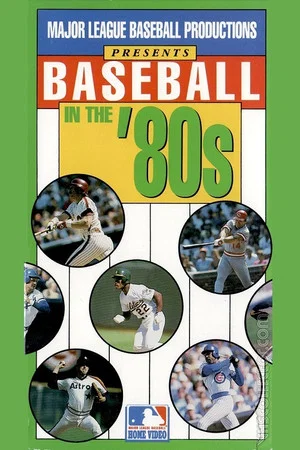 Постер: Baseball in the '80s