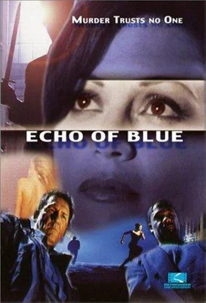 Постер: Echo of Blue
