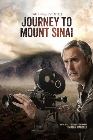 Постер: Patterns of Evidence: Journey to Mount Sinai