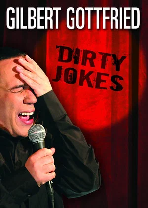 Постер: Gilbert Gottfried: Dirty Jokes