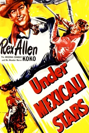 Постер: Under Mexicali Stars