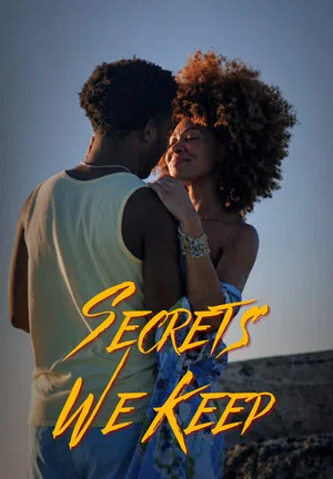 Постер: Secrets We Keep