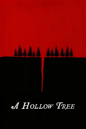 Постер: A Hollow Tree