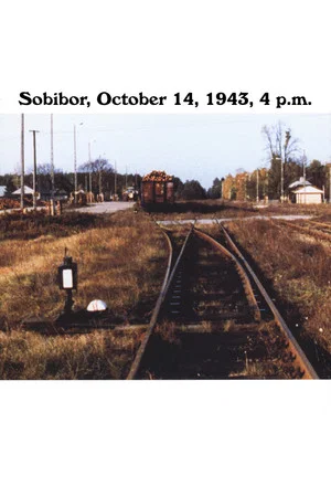 Постер: Sobibor, October 14, 1943, 4 p.m.