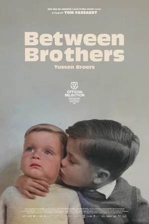 Постер: Between Brothers