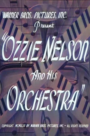 Постер: Ozzie Nelson and His Orchestra