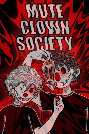 Постер: Mute Clown Society