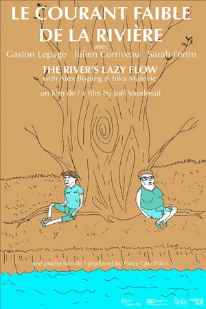 Постер: The River’s Lazy Flow
