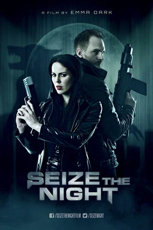 Постер: Seize the Night