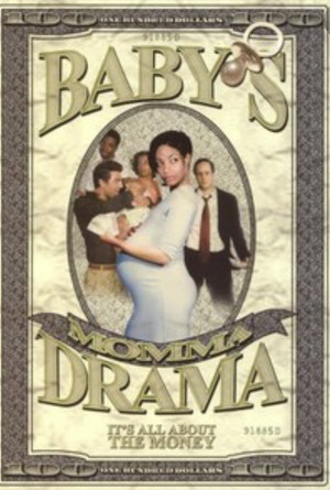 Постер: Baby's Momma Drama