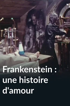 Постер: Frankenstein: A Love Story