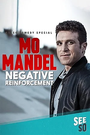 Постер: Mo Mandel: Negative Reinforcement
