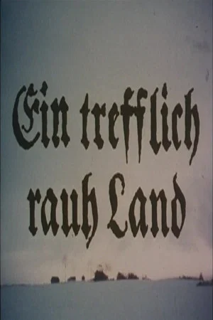 Постер: Ein trefflich rauh' Land