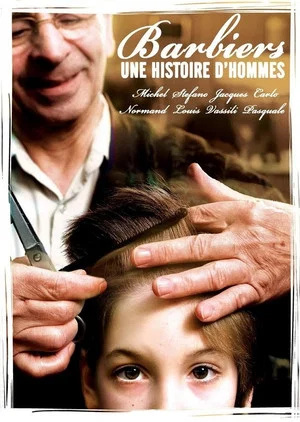 Постер: Barbiers : Une histoire d'hommes