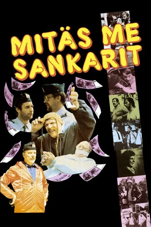 Постер: Mitäs me sankarit