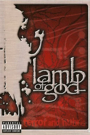 Постер: Lamb of God: Terror and Hubris