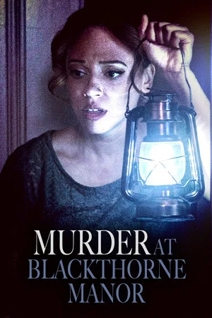 Постер: Murder at Blackthorne Manor