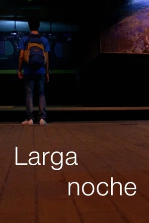 Постер: Larga noche