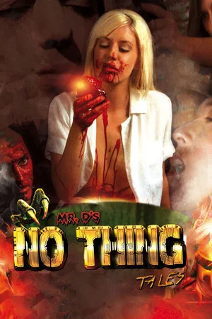 Постер: Mr D's No Thing Tales