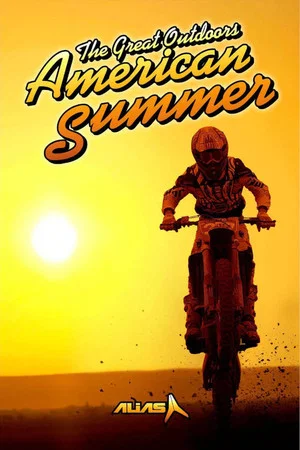 Постер: The Great Outdoors: American Summer