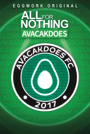 Постер: All For Nothing: Avacakdoes