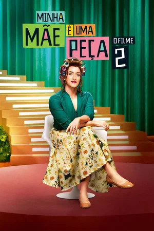 Постер: Моя мама – часть семьи 2