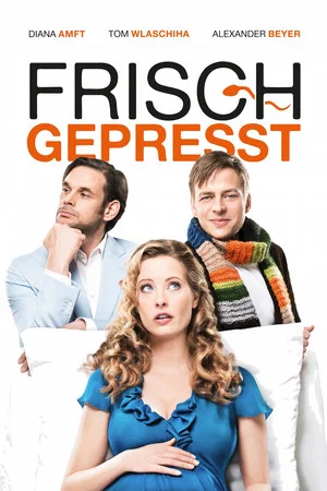 Постер: Frisch gepresst