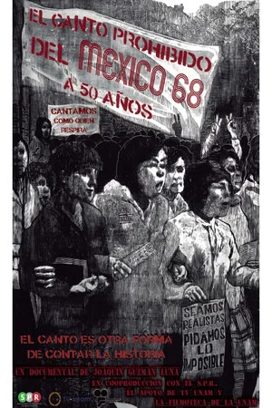 Постер: The Forbidden Chant of Mexico '68...50 Years After