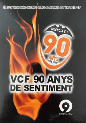Постер: Valencia CF, 90 anys de sentiment
