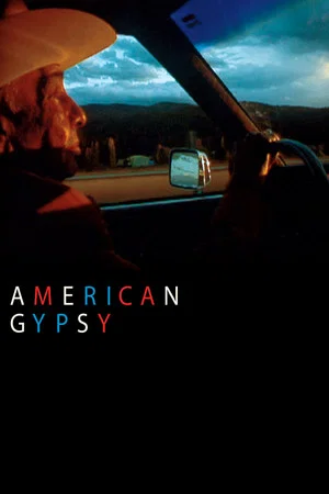 Постер: American Gypsy: A Stranger in Everybody's Land