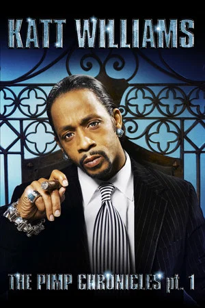 Постер: Katt Williams: The Pimp Chronicles Pt. 1
