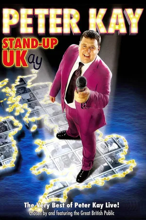 Постер: Peter Kay: Stand-Up UKay