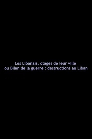 Постер: Lebanese, Hostages of Their City