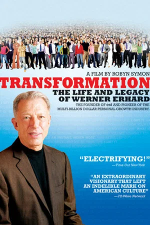 Постер: Transformation: The Life and Legacy of Werner Erhard