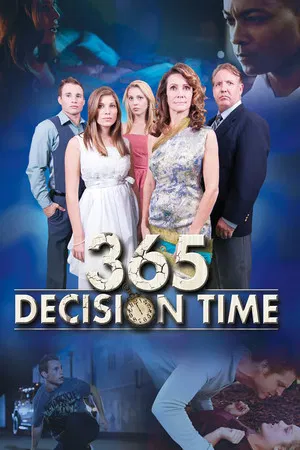 Постер: 365 Decision Time