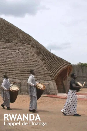 Постер: Rwanda, l'appel de l'Inanga