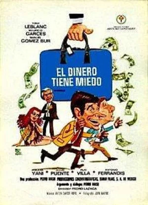 Постер: El dinero tiene miedo