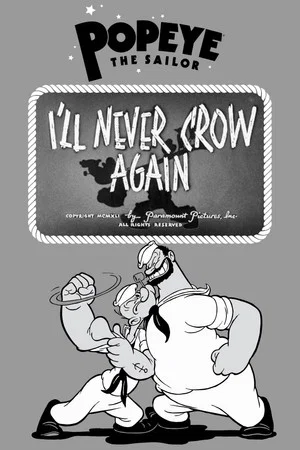 Постер: I'll Never Crow Again